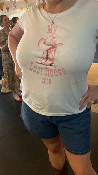 Hen Party T-Shirts, My Last Rodeo