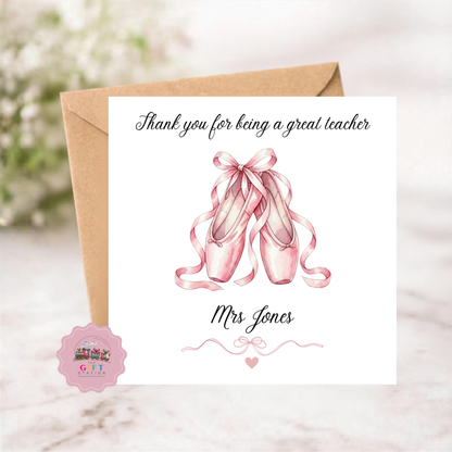 Thank You Card - Ballet Shoes - Thank you for being a great teacher