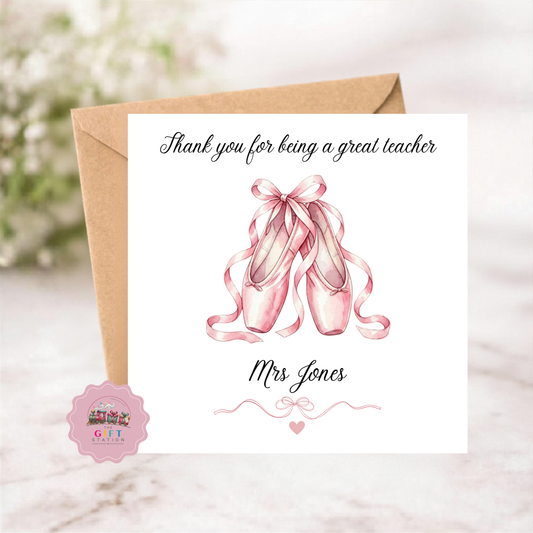 Thank You Card - Ballet Shoes - Thank you for being a great teacher